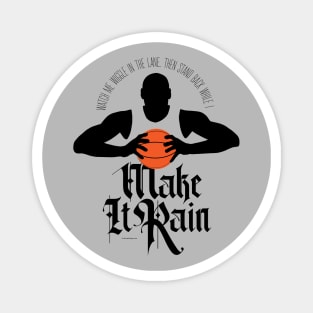 Make It Rain (Basketball) Magnet